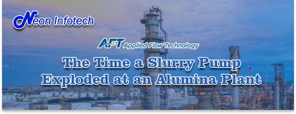 You are currently viewing The Time a Slurry Pump Exploded at an Alumina Plant