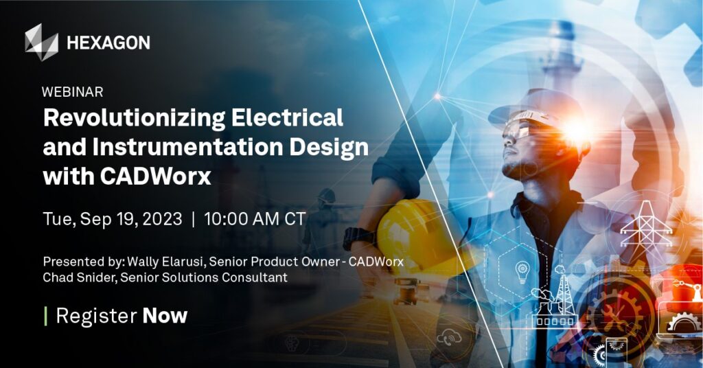 Revolutionizing Electrical and Instrumentation Design with CADWorx