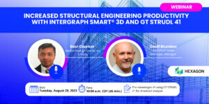 Read more about the article Increased Structural Engineering Productivity with Intergraph Smart® 3D And GT STRUDL 41